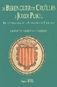 Abbildung von: De Berenger de Cruïlles a Jordi Pujol : els 125 presidents de la Generalitat de Catalunya - Pagès Editors, S.L.
