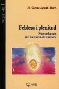 Abbildung von: Feblesa i plenitud : psicopedagogía de l'harmonia de contraris - Pagès Editors, S.L.