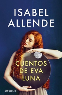 Abbildung von: Cuentos de Eva Luna - Debolsillo