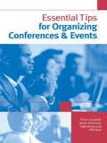Cover: Essential Tips for Organizing Conferences & Events - Routledge