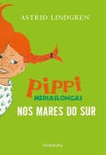 Cover: Pippi Mediaslongas nos mares do Sur - KALANDRAKA EDITORA