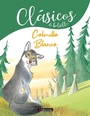 Cover: Colmillo Blanco - Ediciones del Laberinto S. L