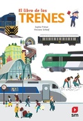Cover: El libro de los trenes - Fundaci&oacute;n Santa Mar&iacute;a-Ediciones SM