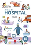 Cover: El libro del hospital - Fundaci&oacute;n Santa Mar&iacute;a-Ediciones SM