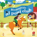 Cover: Bienvenido al poni club - Fundaci&oacute;n Santa Mar&iacute;a-Ediciones SM