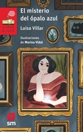 Cover: El misterio del &oacute;palo azul - Fundaci&oacute;n Santa Mar&iacute;a-Ediciones SM