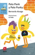 Cover: Pata Pank y Pato Punk - Ediciones SM