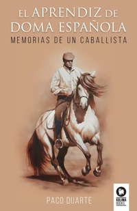 Abbildung von: El aprendiz de doma espa?ola - Editorial Kolima, S.L.