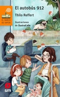 Cover: El autob&uacute;s 912 - Fundaci&oacute;n Santa Mar&iacute;a-Ediciones SM