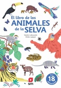 Cover: El libro de los animales de la selva - Fundaci&oacute;n Santa Mar&iacute;a-Ediciones SM
