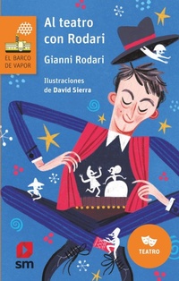 Enlarge image Cover: Al teatro con Rodari - Fundación Santa María-Ediciones SM