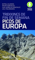 Cover: Trekkings de fin de semana por los Picos de Europa - Ediciones Desnivel, S. L