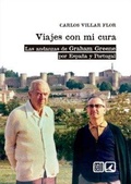 Cover: Viajes con mi cura : las andanzas de Graham Greene por Espa&ntilde;a y Portugal - Editorial Comares