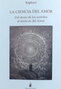 Bild: La ciencia del amor : del deseo de los sentidos al intelecto del amor - Asram Vidya España