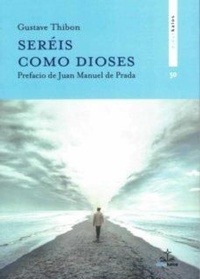 Enlarge image Cover: Seréis como dioses - Didaskalos