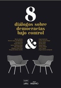 Cover: 8 di&aacute;logos de democracias bajo control - Milenio Publicaciones S.L.