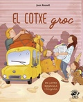 Cover: El cotxe groc : En lletra de PAL i lletra lligada: Llibre infantil per aprendre a llegir en catal&agrave;: Una divertida hist&ograve;ria sobre el triomf de la voluntat - Edicions del Pirata