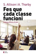 Cover: Fes que cada classe funcioni - Eumo Editorial SAU