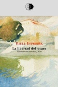 Cover: La libertad del ocaso - Editorial Libros del Innombrable