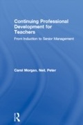 Cover: Continuing Professional Development for Teachers - Routledge