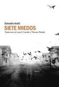 Cover: Siete miedos - Sajal&iacute;n Editores