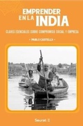Cover: Emprender en la India : claves esenciales sobre compromiso social y empresa - Seurat Ediciones