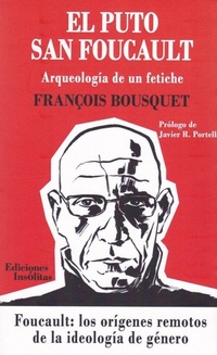 Bild: El puto San Foucault - Ediciones Insólitas