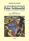 Cover: La extraordinaria historia de Peter Schlemihl : el hombre que vendi&oacute; su sombra - Abada Editores