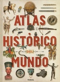 Cover: Atlas hist&oacute;rico del mundo - Tikal Ediciones