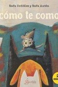 Cover: &iquest;C&oacute;mo te como? - La Guarida Ediciones