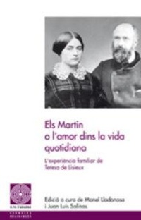 Abbildung von: Els Martin o l'amor dins la vida quotidiana : l'experiència familiar de Teresa de Lisieux - Pagès Editors, S.L.