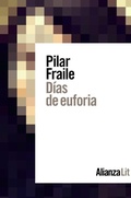 Cover: D&iacute;as de euforia - Alianza Editorial