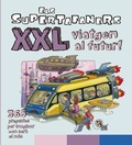Cover: Els Supertafaners XXL viatgem al futur! - Vox