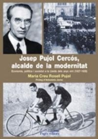 Abbildung von: Josep Pujol Cercós : alcalde de la modernitat - Pagès Editors, S.L.