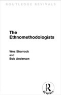 Cover: The Ethnomethodologists (Routledge Revivals) - Routledge