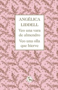 Cover: Veo una vara de almendro ; Veo una olla que hierve - Ediciones La U&ntilde;a Rota