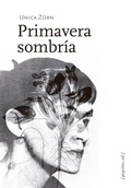 Cover: Primavera sombr&iacute;a - Pepitas de calabaza