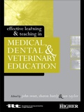 Cover: Effective Learning and Teaching in Medical, Dental and Veterinary Education - Routledge