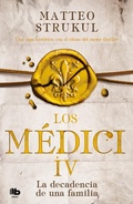 Cover: Los Medici : la decadencia de una familia - B de Bolsillo (Ediciones B)