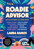 Cover: Roadieadvisor : as&iacute; se cocinan las giras indie - Reservoir Books