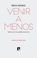 Bild: Venir a menos : cr&iacute;tica de la raz&oacute;n nih&iacute;lista - Los Libros de la Catarata