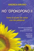 Cover: Ho'oponopono II : toma el poder de sanar con palabras - Editorial Kier Espa&ntilde;a S.L.