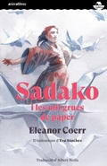 Cover: Sadako i les mil grues de paper - Animallibres, S.L.