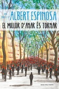 Cover: El millor d'anar &eacute;s tornar - Rosa dels Vents