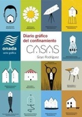 Cover: Casas. Diario gr&aacute;fico del confinamiento - Onada Edicions SL