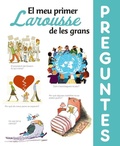 Cover: El meu primer Larousse de les grans preguntes - Larousse