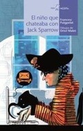 Cover: El ni&ntilde;o que chate&oacute; con Jack Sparrow - ALGAR EDITORIAL