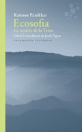 Cover: Ecosofia : La saviesa de la Terra - Fragmenta Editorial, SL