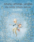 Cover: Aitona-amonak, pira&ntilde;ak eta beste istorio batzuk - ALGAR EDITORIAL
