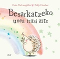 Cover: Besarkatzeko unea iritsi arte - Algar libros S.L.U.